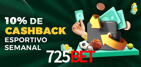 10% de bônus de cashback na 725bet